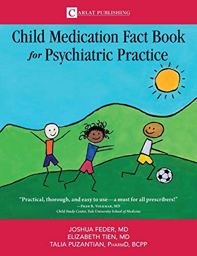 Stock image for The Child Medication Fact Book for Psychiatric Practice for sale by ThriftBooks-Dallas