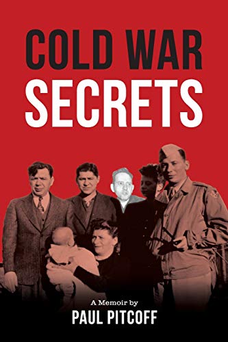 Beispielbild fr Cold War Secrets : Unscrambling the Certain Uncertainties of Family Secrets zum Verkauf von Better World Books