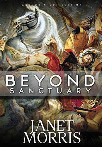 Beispielbild fr Beyond Sanctuary (Sacred Band of Stepsons: Beyond Sanctuary Trilogy) zum Verkauf von Michigander Books