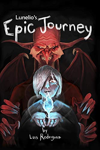 Beispielbild fr Lunelios Epic Journey zum Verkauf von Red's Corner LLC