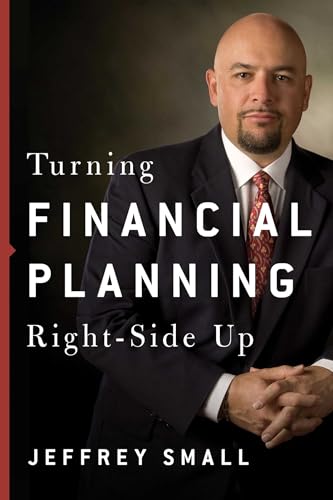 Stock image for Turning Financial Planning Right-Side Up for sale by Orion Tech
