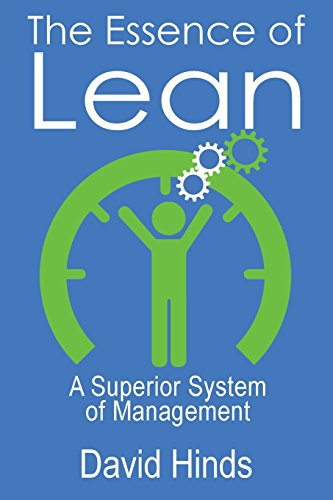 Stock image for The Essence of Lean: A Superior System of Management for sale by BooksRun