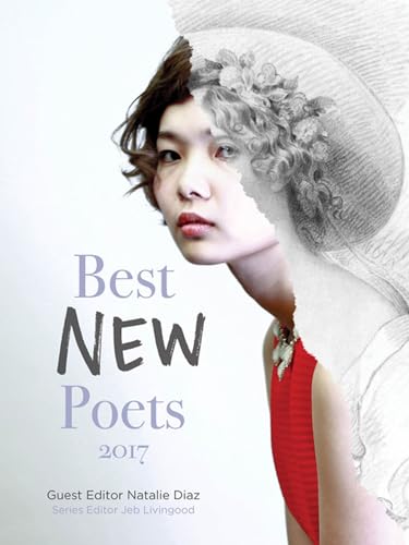 Beispielbild fr Best New Poets 2017: 50 Poems from Emerging Writers zum Verkauf von ThriftBooks-Dallas