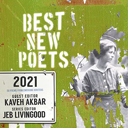 Beispielbild fr Best New Poets 2021: 50 Poems from Emerging Writers zum Verkauf von ZBK Books