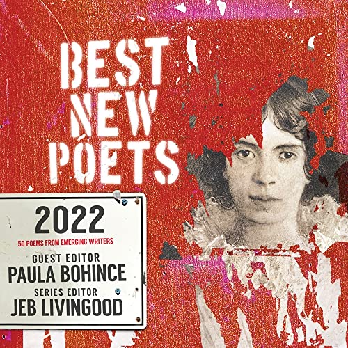 Beispielbild fr Best New Poets 2022 : 50 Poems from Emerging Writers zum Verkauf von GreatBookPrices