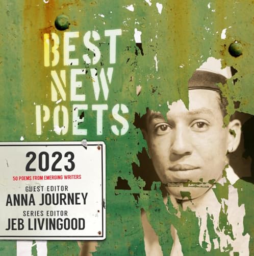 Beispielbild fr Best New Poets 2023 : 50 Poems from Emerging Writers zum Verkauf von GreatBookPrices