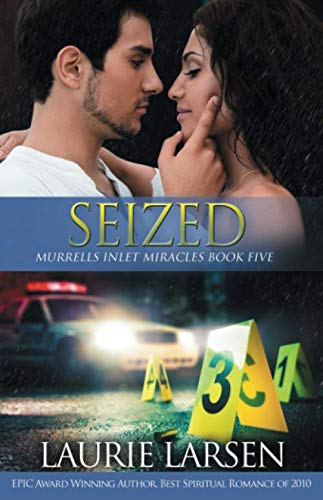 Stock image for Seized (Murrells Inlet Miracles) for sale by Bookmans