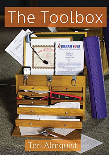 Beispielbild fr The Toolbox: Tools for Teaching Bikram Yoga zum Verkauf von Gene The Book Peddler