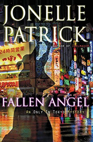 Beispielbild fr Fallen Angel: An Only In Tokyo Mystery zum Verkauf von More Than Words