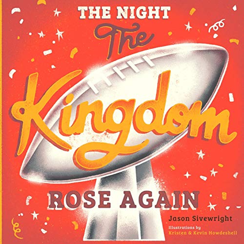 Imagen de archivo de The Night The Kingdom Rose Again a la venta por HPB-Diamond