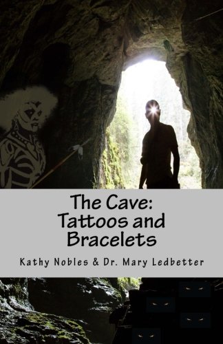 Stock image for The Cave: Tattoos and Bracelets for sale by Revaluation Books