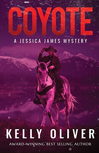 Stock image for Coyote: A Jessica James Mystery (Jessica James Mysteries) for sale by Wonder Book