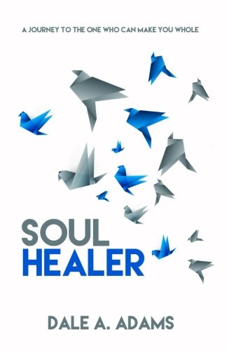 Imagen de archivo de Soul Healer: A Journey To The One Who Can Make You Whole a la venta por ThriftBooks-Dallas