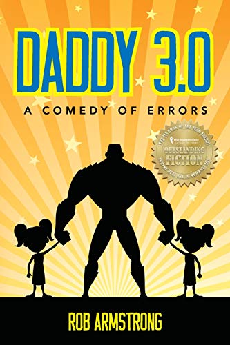 Stock image for Daddy 3. 0 : A Comedy of Errors for sale by Better World Books