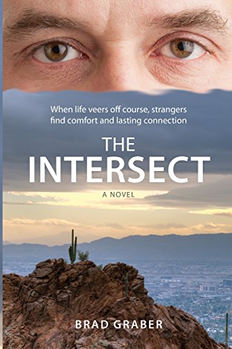 Immagine stock per The Intersect: When life veers off course, strangers find comfort and lasting connection