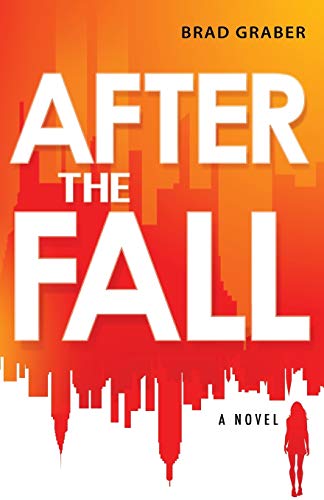 Beispielbild fr After the Fall zum Verkauf von Better World Books