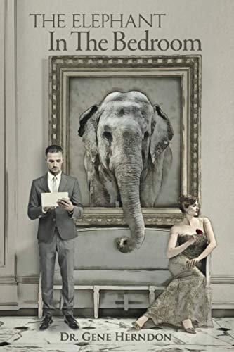 9780997604689: The Elephant In The Bedroom