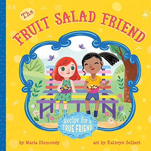 Beispielbild fr The Fruit Salad Friend zum Verkauf von Blackwell's