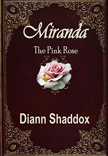 Beispielbild fr Miranda: The Pink Rose zum Verkauf von Lucky's Textbooks