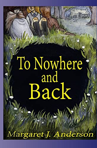 Stock image for To Nowhere and Back for sale by GF Books, Inc.