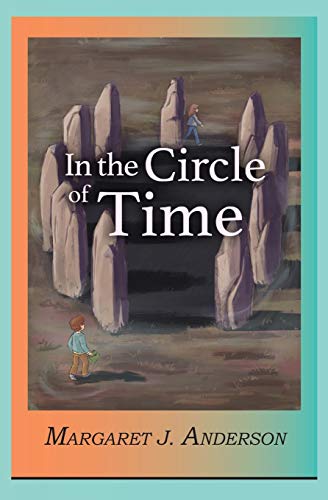 Stock image for In the Circle of Time for sale by GF Books, Inc.