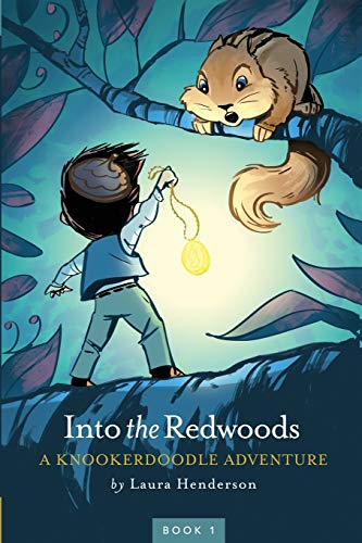 Stock image for Into the Redwoods: A Knookerdoodle Adventure for sale by Your Online Bookstore