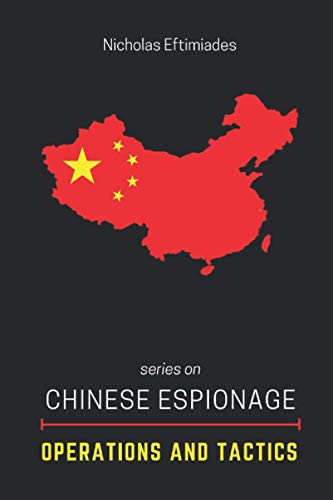 Imagen de archivo de Chinese Espionage Operations and Tactics a la venta por ThriftBooks-Atlanta