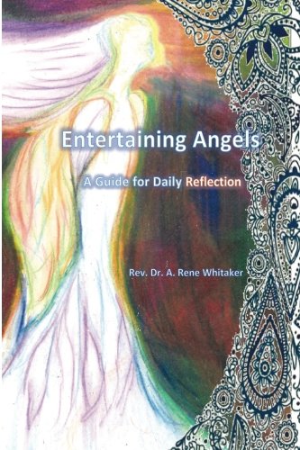 Stock image for Entertaining Angels: A Guide for Daily Reflection for sale by Revaluation Books