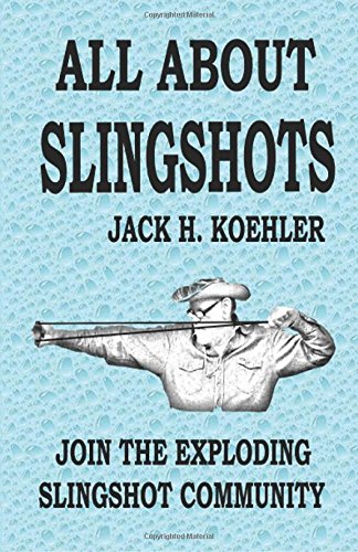 Imagen de archivo de All About Slingshots a la venta por Revaluation Books