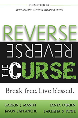 Beispielbild fr Reverse the Curse: Break Free. Live Blessed zum Verkauf von Lucky's Textbooks