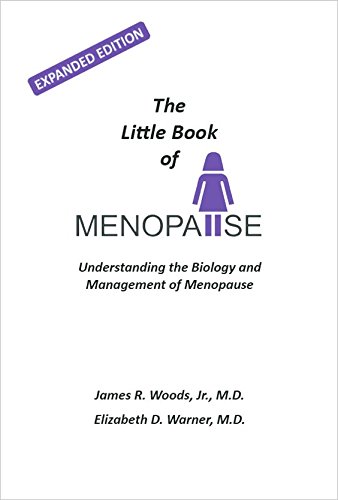 Beispielbild fr The Little Book of Menopause - Expanded Edition - Understanding the Biology and Management of Menopause zum Verkauf von Orion Tech