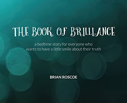 Beispielbild fr The Book of Brilliance zum Verkauf von GF Books, Inc.