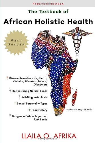 Stock image for The Textbook of African Holistic Health for sale by Revaluation Books