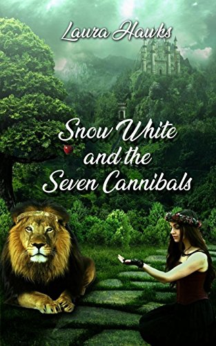 Stock image for Snow White and the Seven Cannibals (Shatter Fairytales) for sale by HPB-Ruby