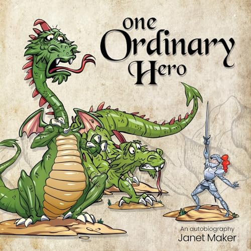 Stock image for One Ordinary Hero: An Autobiography for sale by GF Books, Inc.
