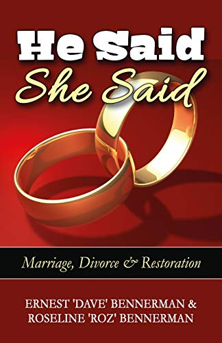 Stock image for He Said, She Said: Marriage, Divorce & Restoration for sale by Lucky's Textbooks