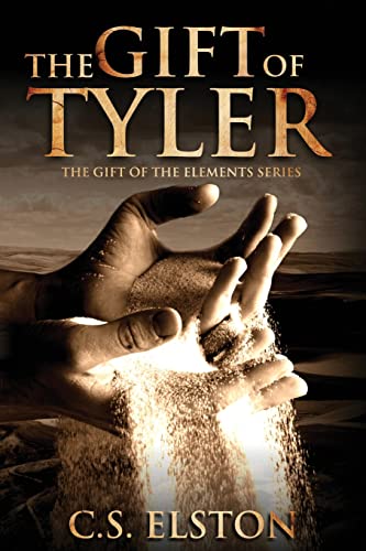 Stock image for The Gift Of Tyler (The Gift Of The Elements) for sale by Lucky's Textbooks