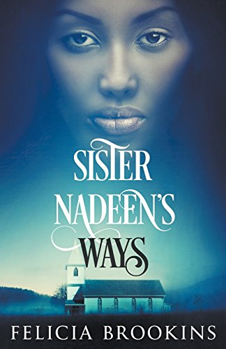 Stock image for Sister Nadeen's Ways for sale by SecondSale