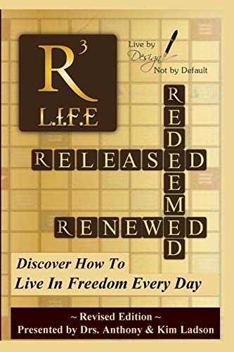 Beispielbild fr Released,Redeemed,Renewed: Life: Living In FreedomEveryday zum Verkauf von Lucky's Textbooks