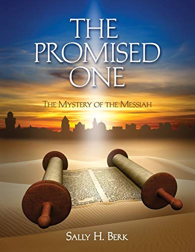 9780997696608: The Promised One: The Mystery of the Messiah
