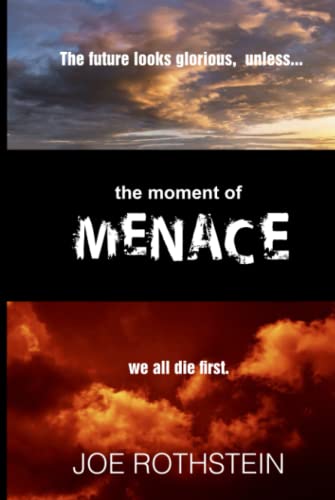 Imagen de archivo de The Moment of Menace a la venta por SecondSale