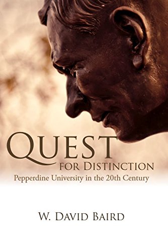 Stock image for Quest for Distinction: Pepperdine University in the 20th Century for sale by SecondSale