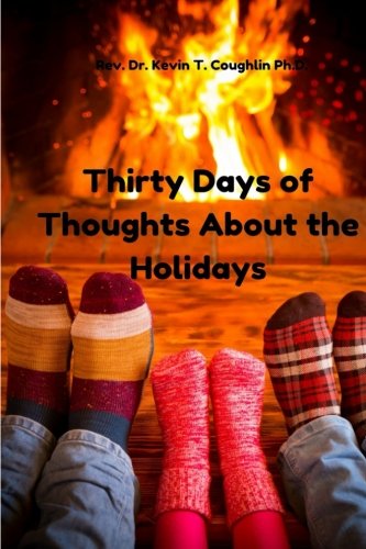 Beispielbild fr Thirty Days of Thoughts About the Holidays zum Verkauf von Lucky's Textbooks