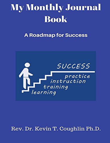 Stock image for My Monthly Journal Book: A Roadmap For Success for sale by Revaluation Books