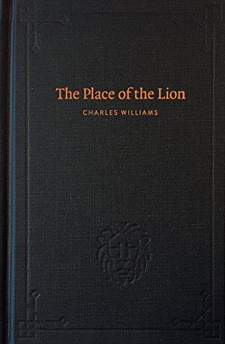 Stock image for The Place of the Lion for sale by Eighth Day Books, LLC