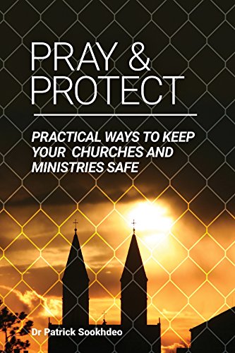 Stock image for Pray & Protect: Practical Ways to Keep Your Churches and Ministries Safe for sale by Wonder Book