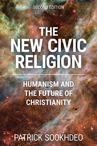 Stock image for The New Civic Religion: Humanism and the Future of Christianity for sale by WorldofBooks