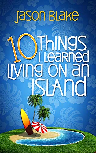 Stock image for 10 Things I Learned Living on an Island for sale by ThriftBooks-Atlanta