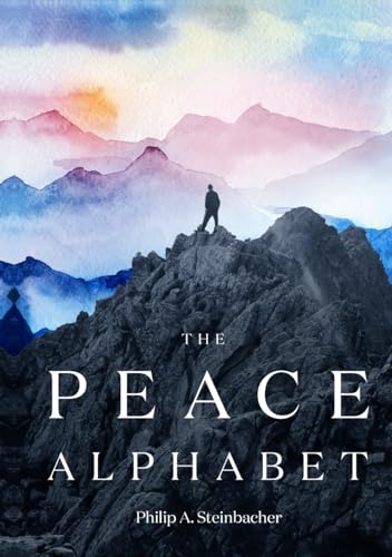 Stock image for The Peace Alphabet for sale by GF Books, Inc.