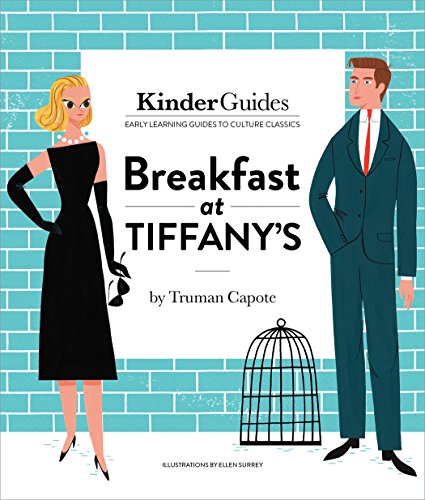 9780997714524: Breakfast at Tiffany's (Kinderguides Early Learning Guides to Culture Classics)